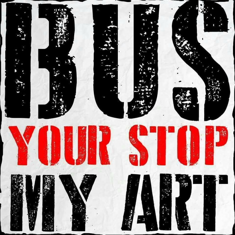 Bus your stop my art
